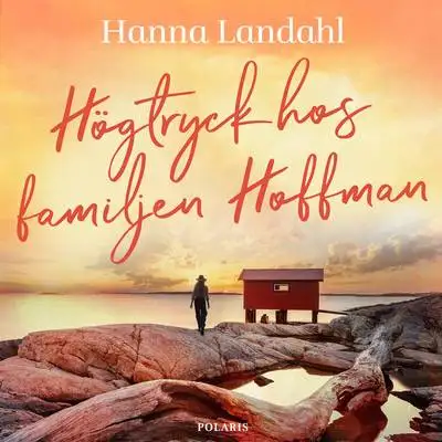 Omslag för Högtryck hos familjen Hoffman 