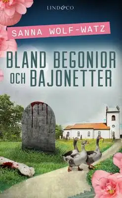 Omslag för Bland begonior och bajonetter 