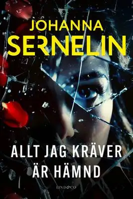 Omslag för Allt jag kräver är hämnd 