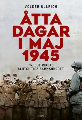 Omslag för Åtta dagar i maj 1945 