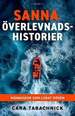 Omslag för Sanna överlevnadshistorier 