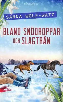 Omslag för Bland snödroppar och slagträn 