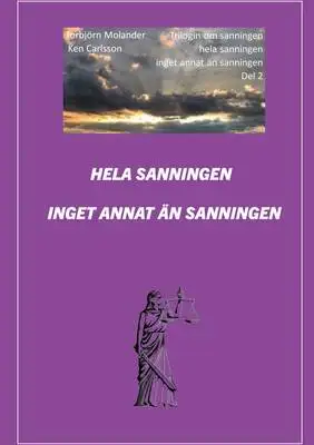 Omslag för Hela sanningen inget annat än sanningen 