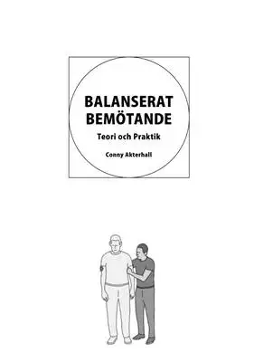 Omslag för BALANSERAT BEMÖTANDE: Teori och Praktik 