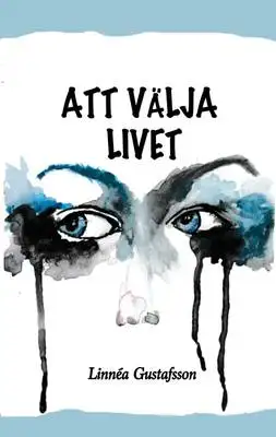 Omslag för Att välja livet 