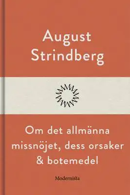 Omslag för Om det allmänna missnöjet, dess orsaker och botemedel 