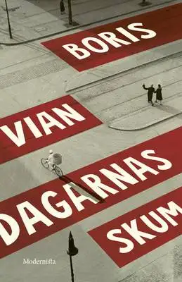 Omslag för Dagarnas skum 