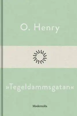 Omslag för »Tegeldammsgatan« 