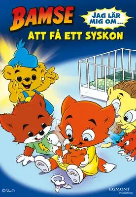 Omslag för Bamse - Jag lär mig om att få ett syskon (Lyssna & läs) 