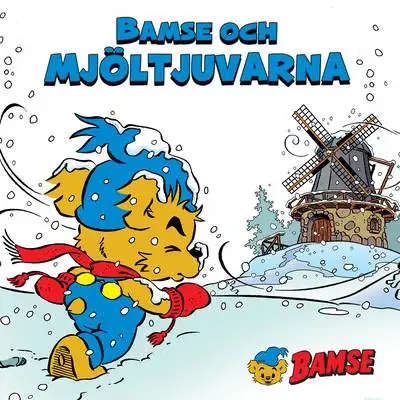 Omslag för Bamse och mjöltjuvarna 