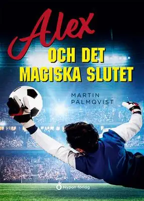 Omslag för Alex och det magiska slutet 
