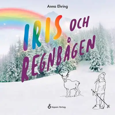Omslag för Iris och regnbågen 