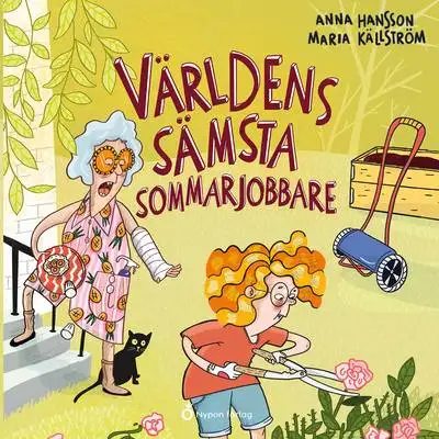 Omslag för Världens sämsta sommarjobbare 