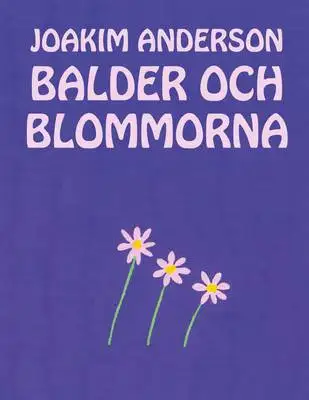 Omslag för Balder och blommorna 