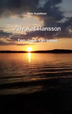 Omslag för Advokat Hansson 