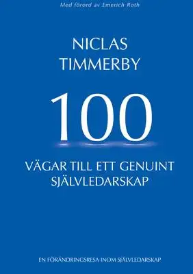Omslag för 100 vägar till ett genuint självledarskap 