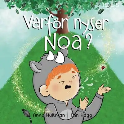 Omslag för Varför nyser Noa? 