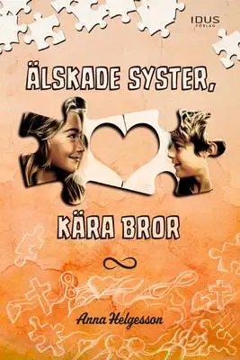 Omslag för Älskade syster, kära bror 