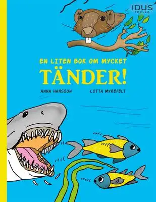 Omslag för En liten bok om mycket tänder! 