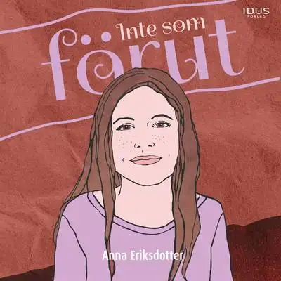 Omslag för Inte som förut 