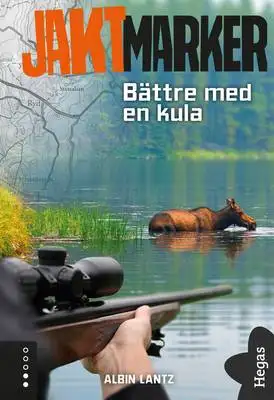 Omslag för Bättre med en kula 