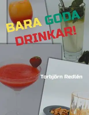 Omslag för Bara goda drinkar! 