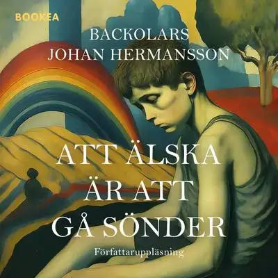 Omslag för Att älska är att gå sönder 
