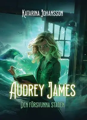 Omslag för Audrey James - Den försvunna staden 