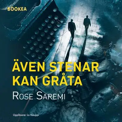 Omslag för Även stenar kan gråta 