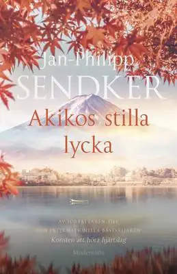 Omslag för Akikos stilla lycka 