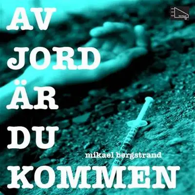 Omslag för Av jord är du kommen