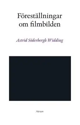 Omslag för Föreställningar om filmbilden