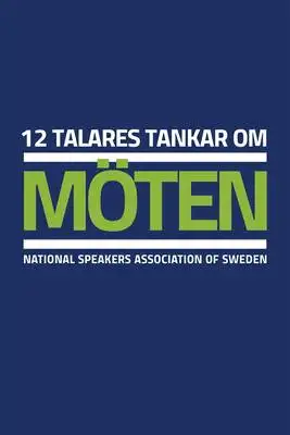 Omslag för 12 talares tankar om möten