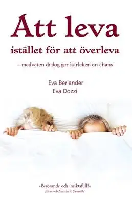 Omslag för Att leva istället för att överleva