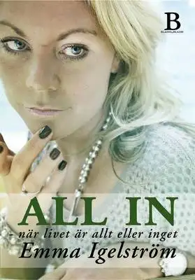 Omslag för All in - när livet är allt eller inget