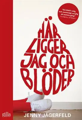 Här ligger jag och blöder