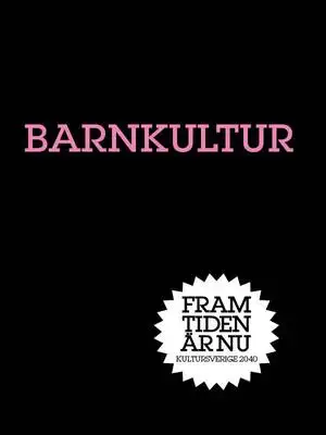 Omslag för Barnkultur : Landet Annorlunda