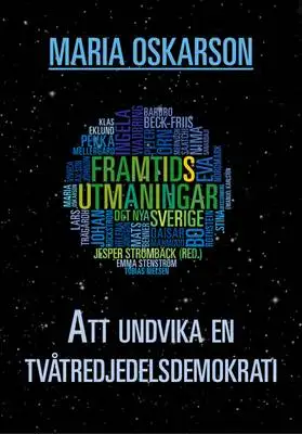 Omslag för Att undvika en tvåtredjedelsdemokrati
