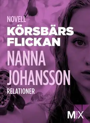 Omslag för Körsbärsflickan : novell