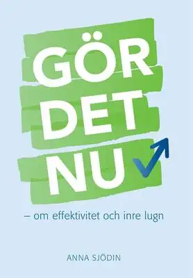 Omslag för Gör det nu