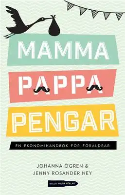 Omslag för Mamma, pappa, pengar 