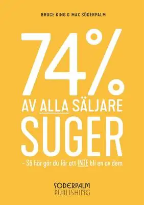 Omslag för 74% av alla säljare suger