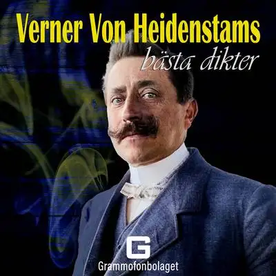 Omslag för Verner Von Heidenstams bästa dikter 