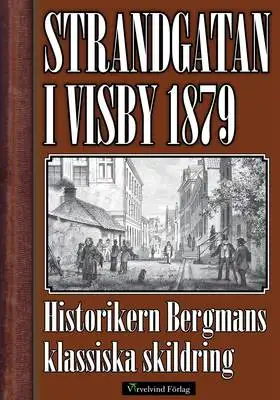 Omslag för Strandgatan i Visby 1879