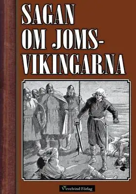 Omslag för Jomsvikingarnas saga