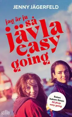 Omslag för Jag är ju så jävla easy going