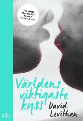 Omslag för Världens viktigaste kyss