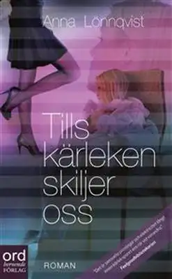 Omslag för Tills kärleken skiljer oss