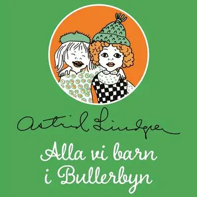 Omslag för Alla vi barn i Bullerbyn