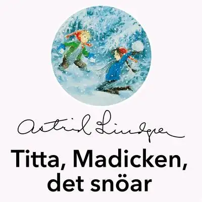 Omslag för Titta, Madicken, det snöar!